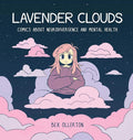 Lavender Clouds: Comics about Neurodivergence and Mental Health