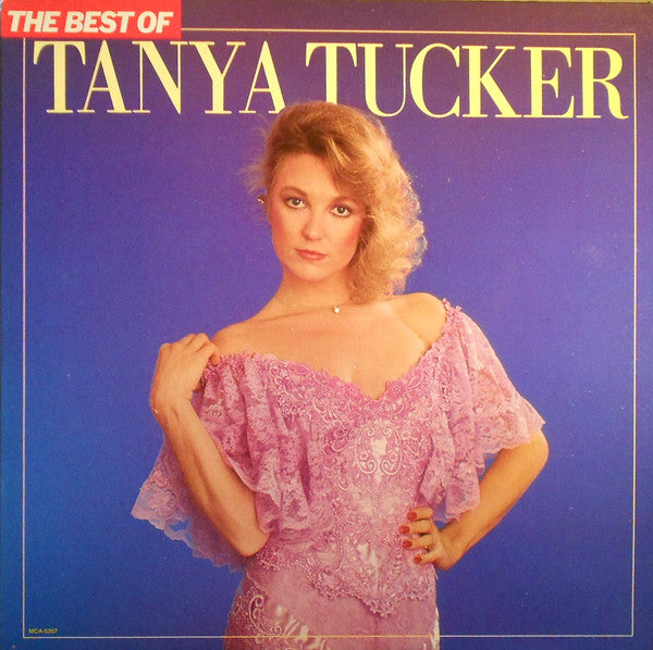 The Best Of Tanya Tucker | Near Mint (NM) Near Mint (NM)